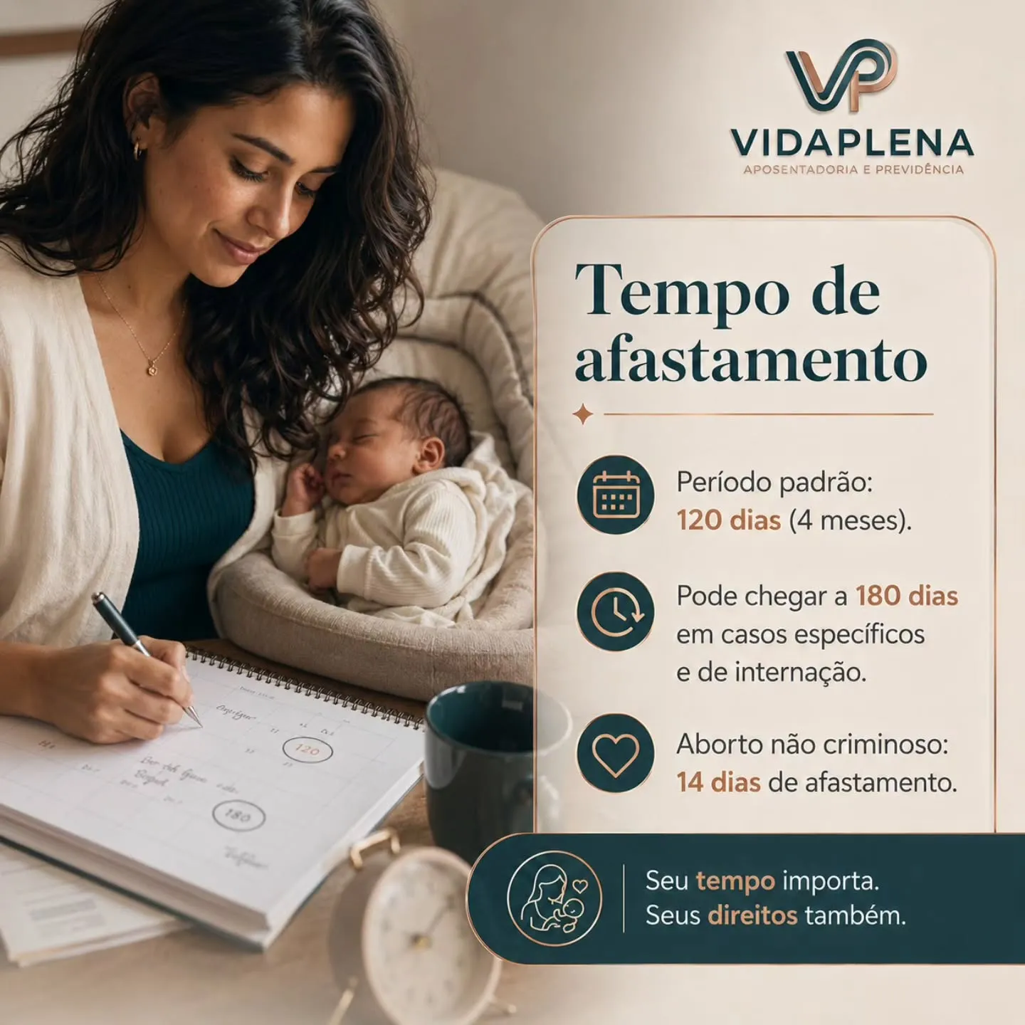Publicação da Vida Plena: salário-maternidade — tempo de afastamento (120 dias, até 180 dias e 14 dias).